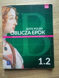 Podręcznik język polski 1.2 "Oblicza epok"
