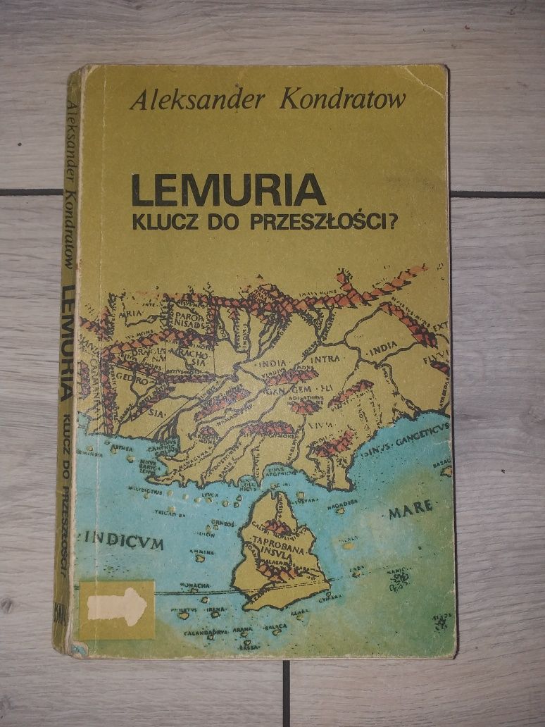 "Lemuria. Klucz do przeszłości?" Aleksander Kondratow