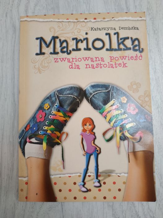 Książka "Mariolka" część 1 Katarzyna Dembska