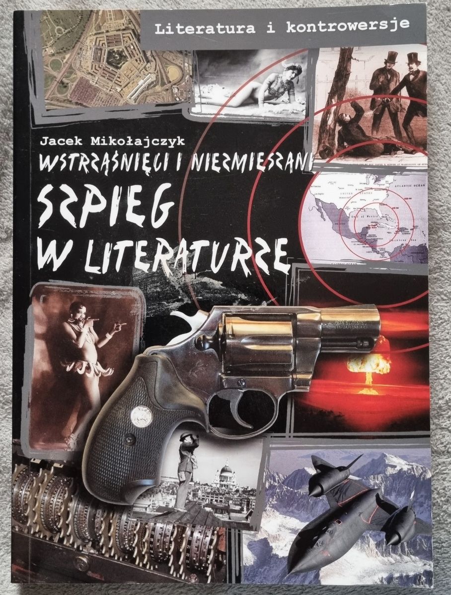 Szpieg w literaturze Jacem Mikołajczyk