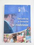 Świadczę o Jezusie w rodzinie