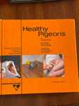 Livro de Columbofilia "Healthy Pigeons"