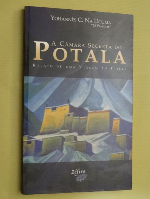 A Câmara Secreta do Potala de Yohannès C. Na Douma