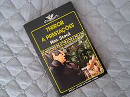 Terror a prestações - Rex Stout - Os Mestres da Literatura Policial