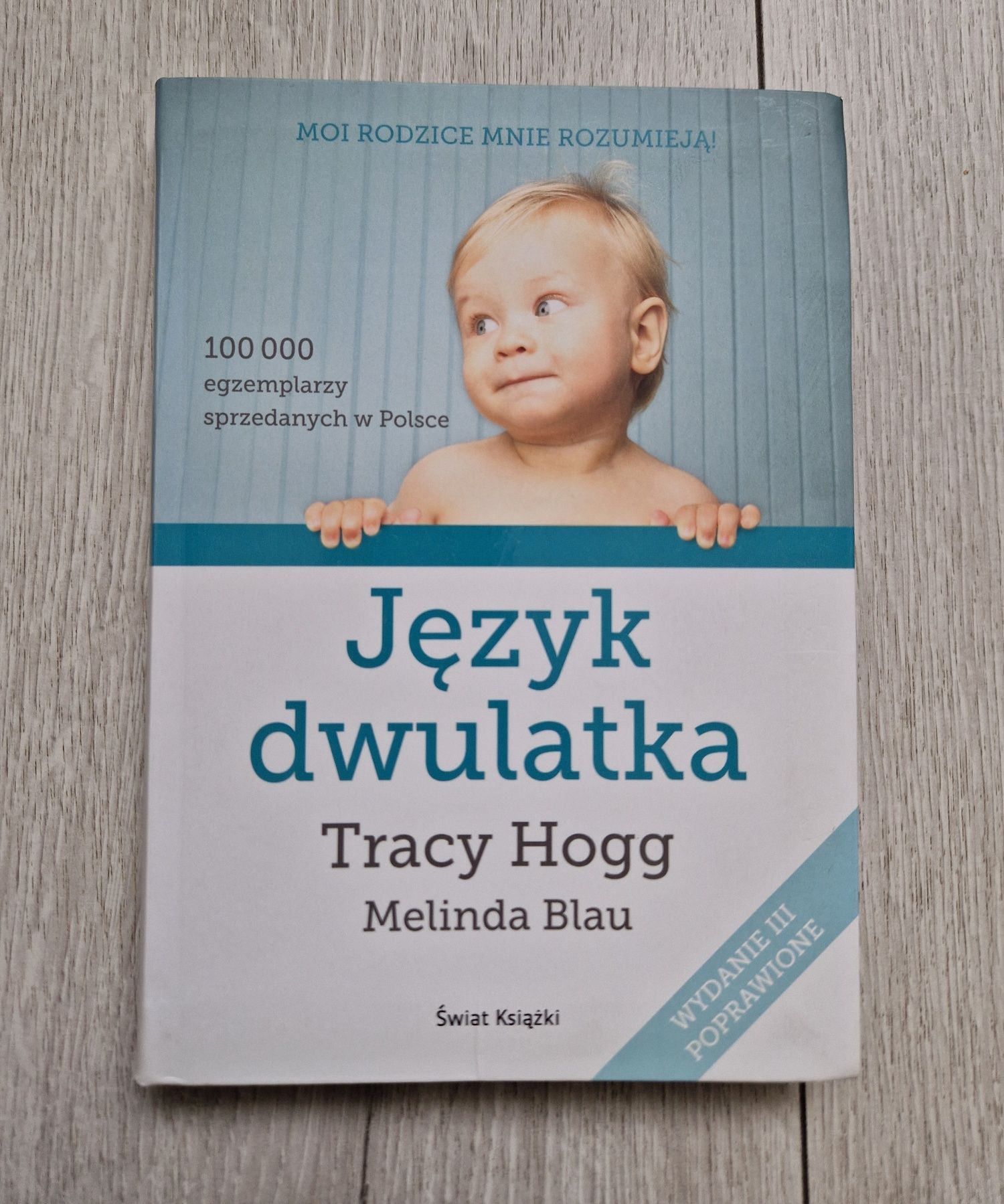 Język dwulatka Tracy Hogg Melinda Blau