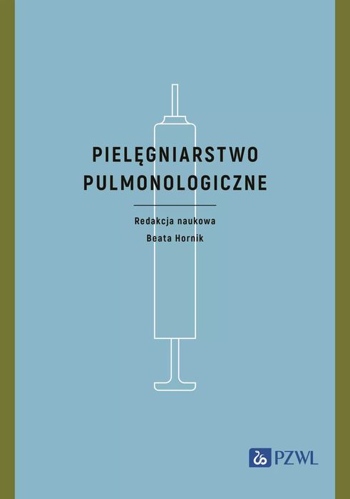Pielęgniarstwo pulmonologiczne. PZWL