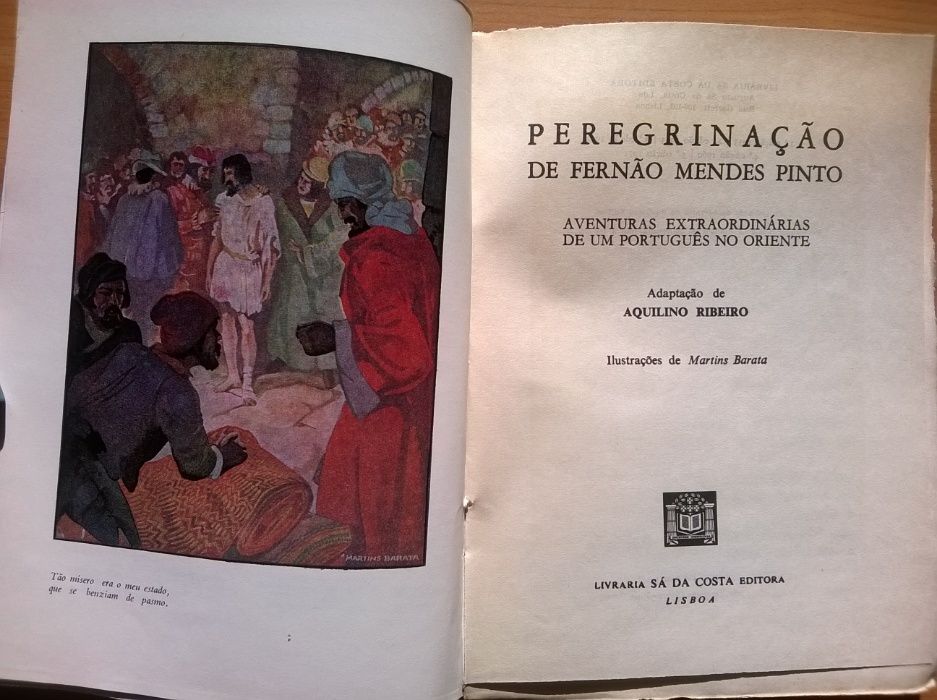 "Peregrinação" Fernão Mendes Pinto - Adaptação de Aquilino Ribeiro