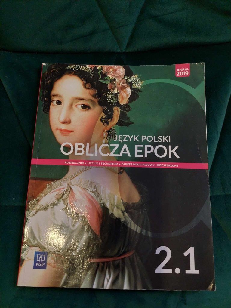 Podręcznik do języka polskiego . Oblicza epok 2.1