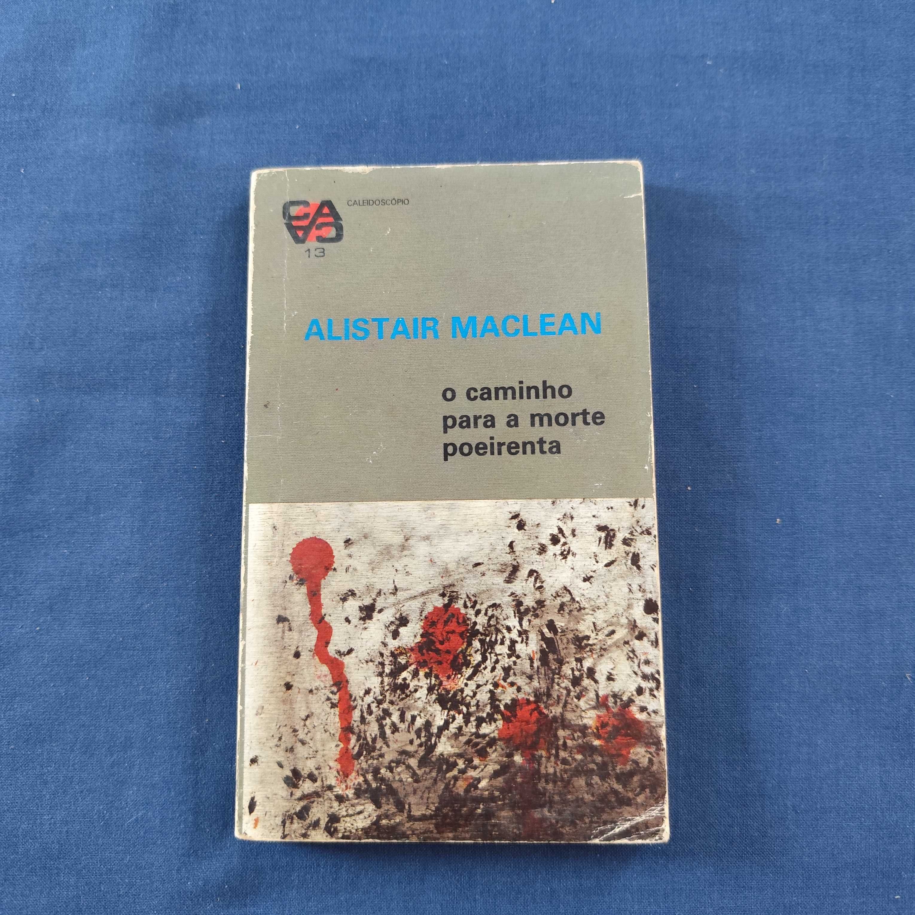 Alistair MacLean - O Caminho para a Morte Poeirenta