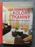 Jak dobierać kolory i tkaniny Adrienne Chinn
