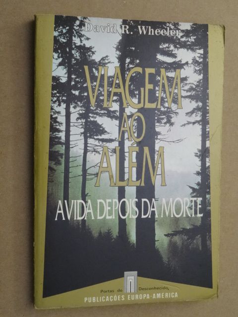 Viagem ao Além de David R. Wheeler