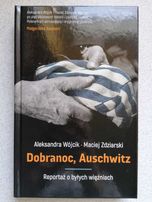 Dobranoc Auschwitz Aleksandra Wójcik, Maciej Zdziarski STAN IDEALNY