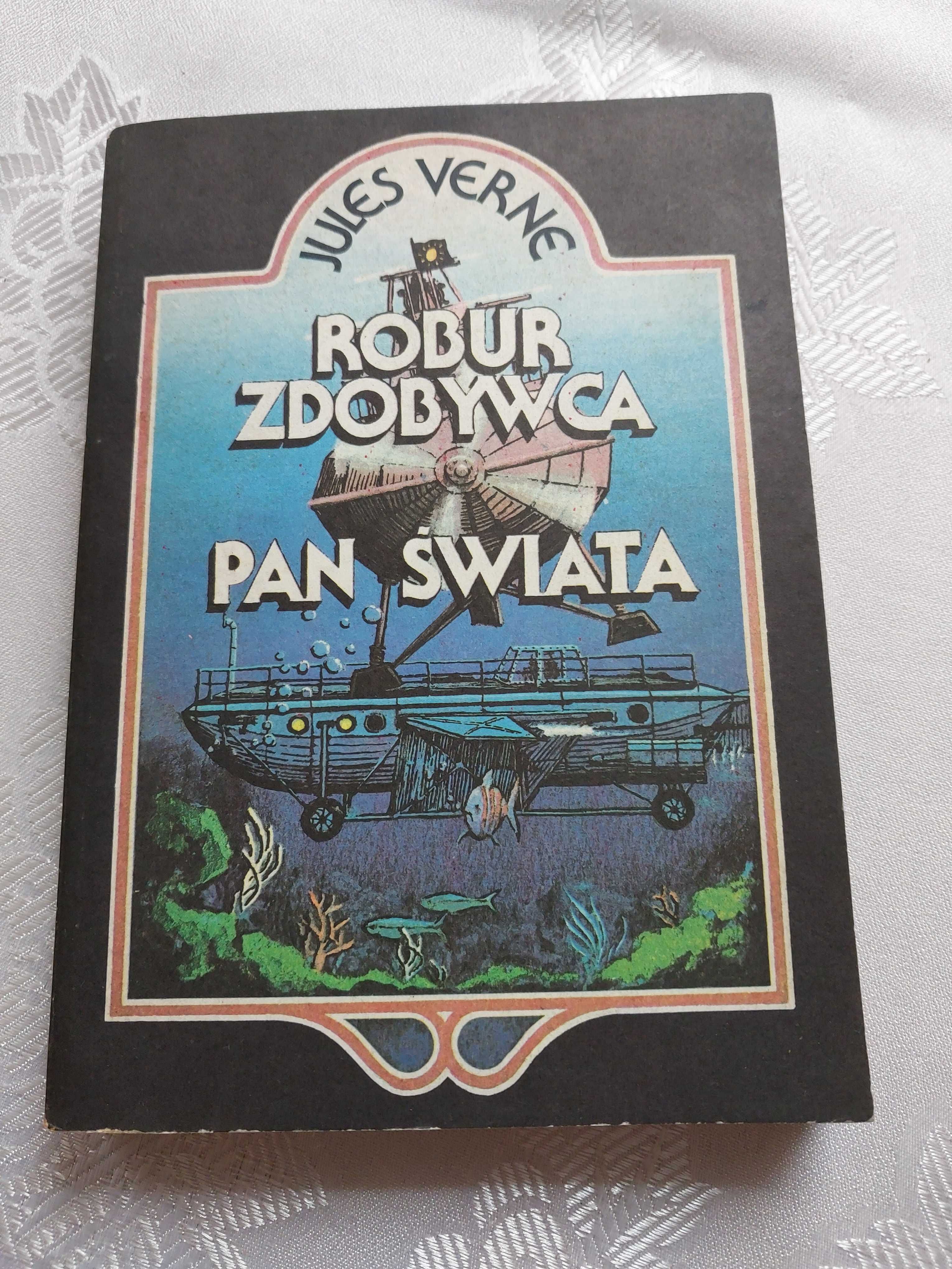 Verne Robur Zdobywca; Pan Świata