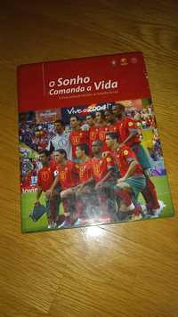 Livro "O Sonho comanda a vida" - Euro 2004