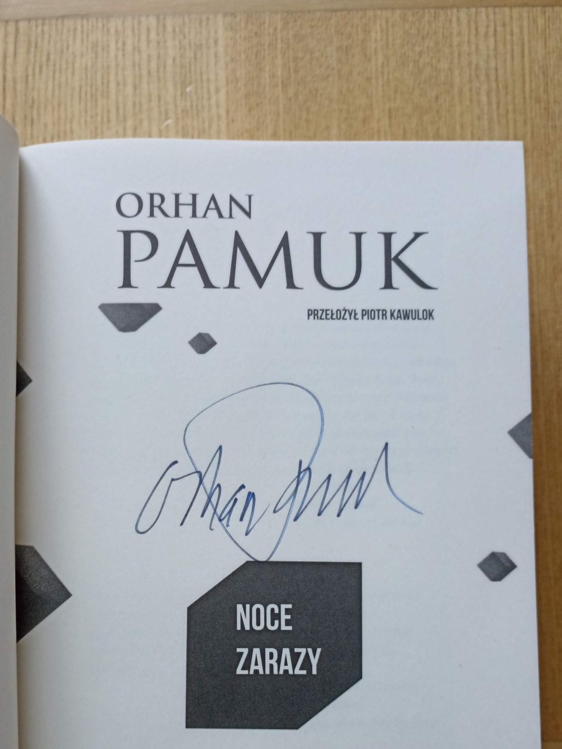 Noce zarazy Orhan Pamuk autograf autora! Unikat!