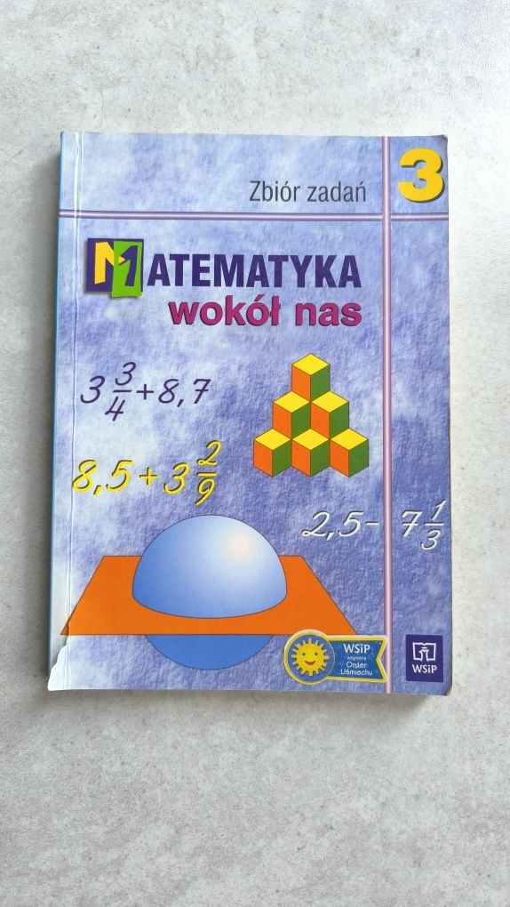 Matematyka wokół nas 3. Zbiór zadań. Gimnazjum. WSiP