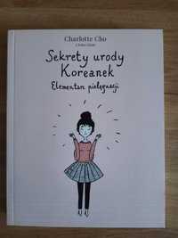 Sekrety urody koreanek. Charlotte Cho