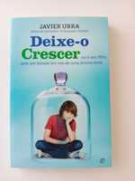 Deixe-o Crescer-  Javier Urra COMO NOVO/COM PORTE