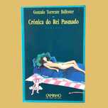 Crónica do Rei Pasmado - Gonzalo Torrente Ballester