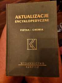 Aktualizacje encyklopedyczne Fizyka i Chemia