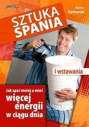 Sztuka Spania I Wstawania, Mateusz Karbowski