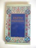 Faith enduring: original illuminated - P.F. Sunman