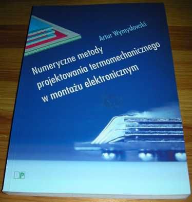 Numeryczne metody projektowania termomechanicznego Wymysłowski