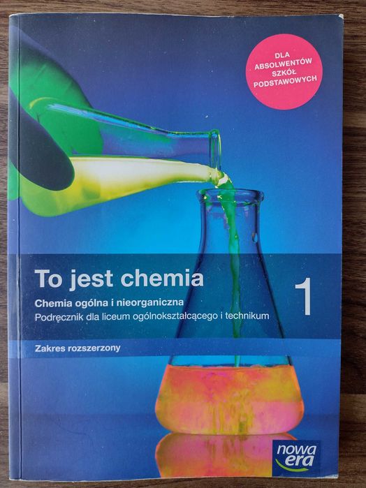 To jest Chemia 1 Zakres Rozszerzony Nowa Era