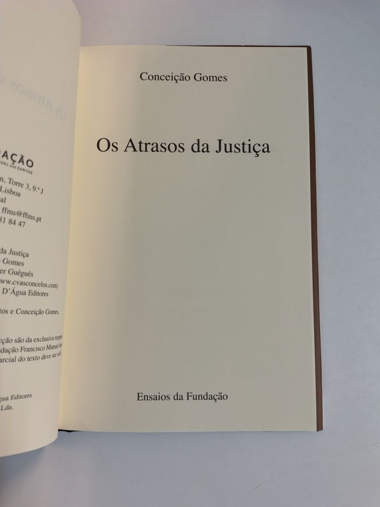 Os atrasos da justiça, de Conceição Gomes