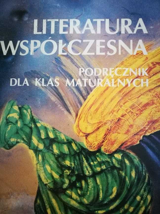 Literatura Współczesna Podręcznik Dla Klas Maturalnych