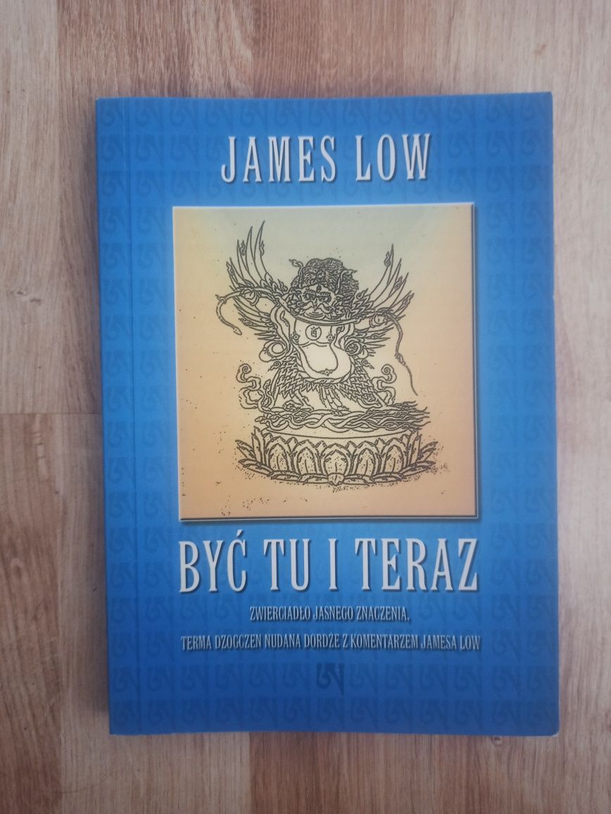 James Low - Być tu i teraz