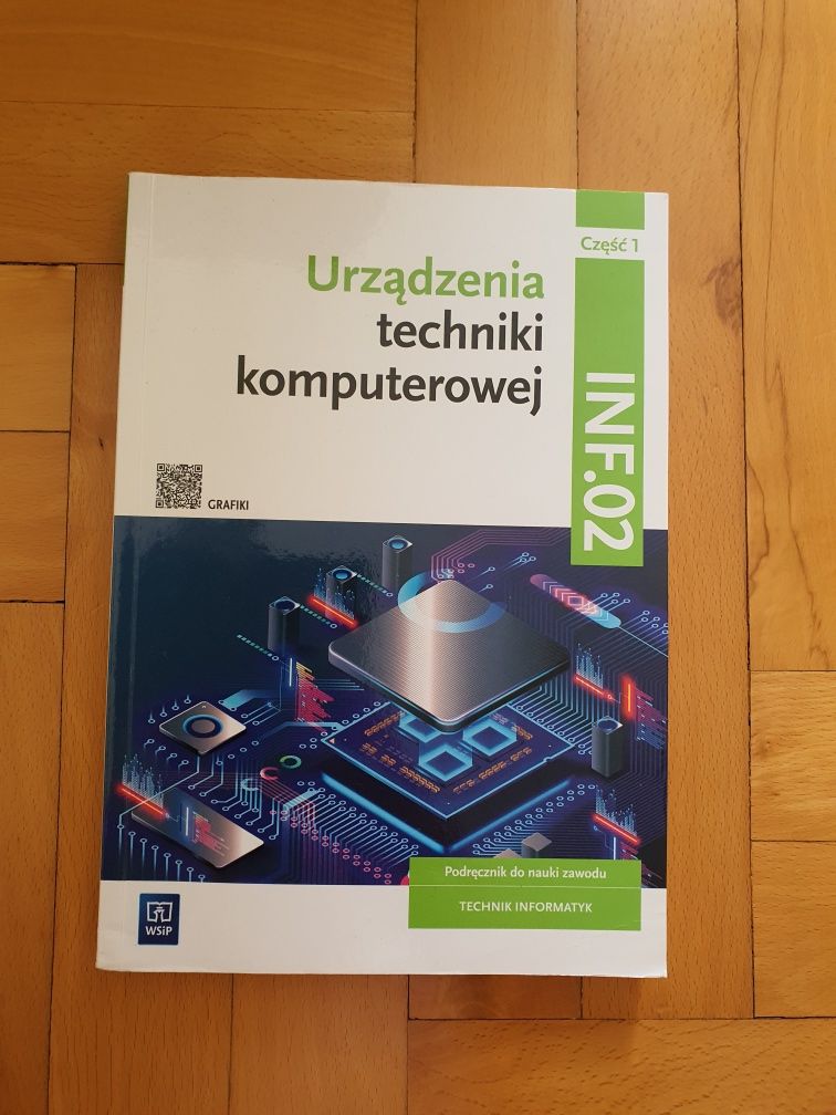 Urządzenia techniki komputerowej INF.02 Część 1 Technik Informatyk
