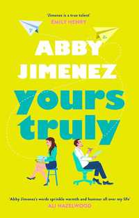 Yours Truly: Abby Jimenez