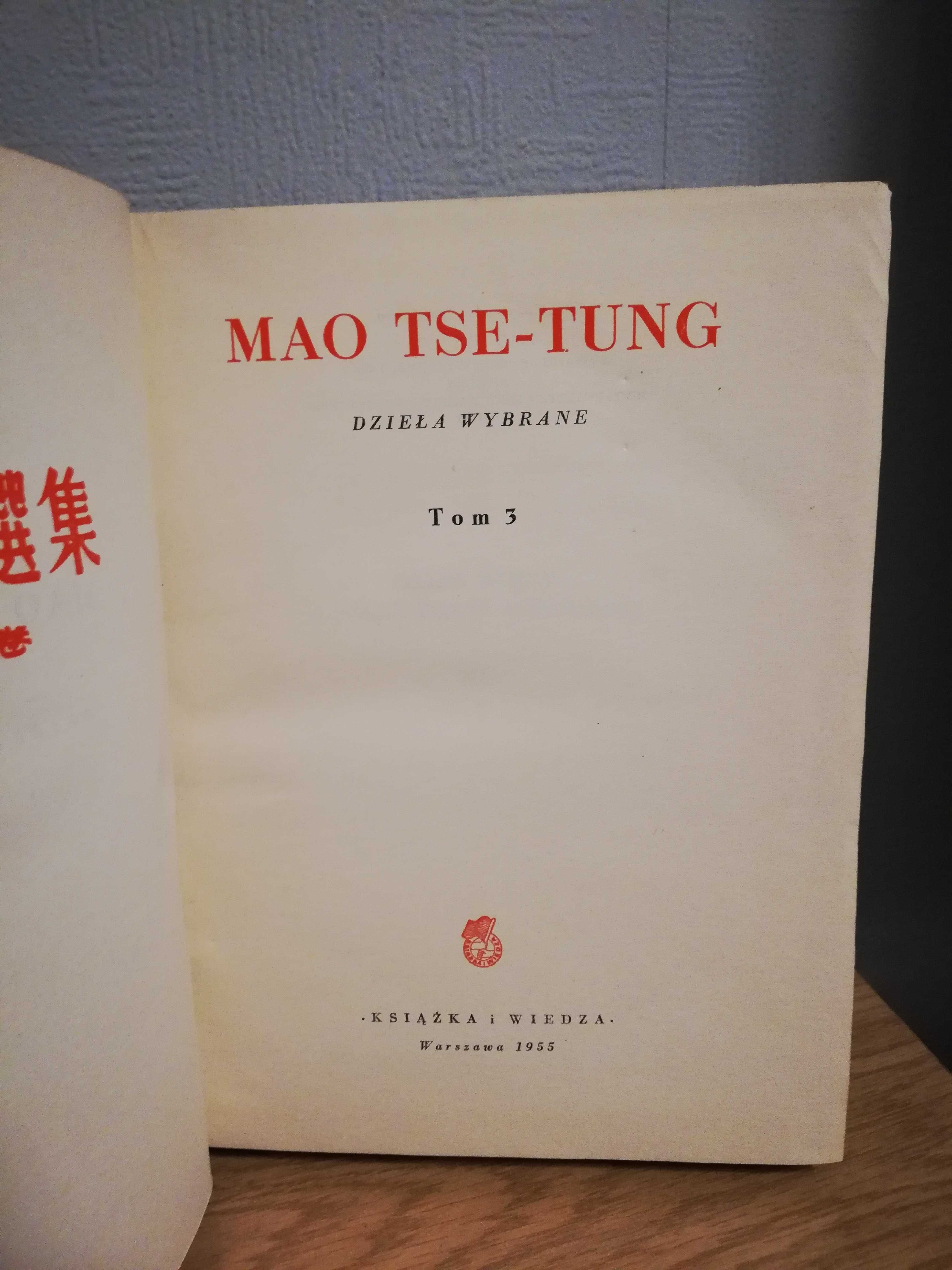 Mao Tse-Tung Dzieła wybrane Tom 3