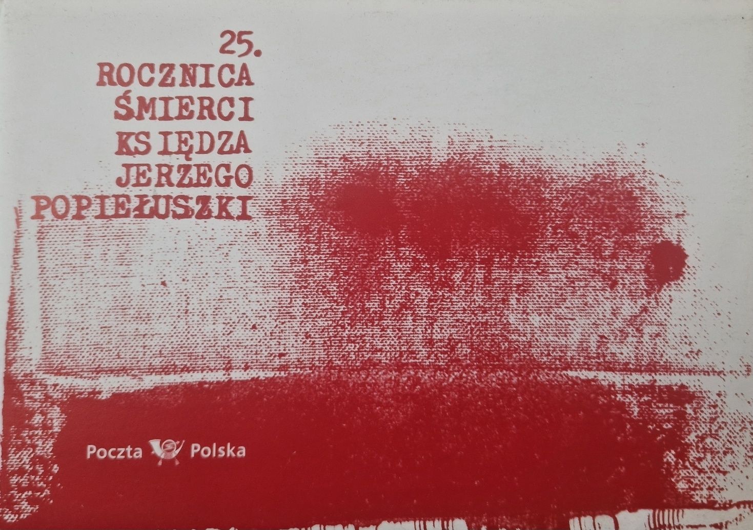 Wersja specjalna - 25 rocznica śmierci ks Jerzego Popiełuszki