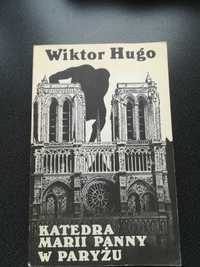 Katedra Marii Panny w Paryżu W. Hugo literatura francuska klasyka