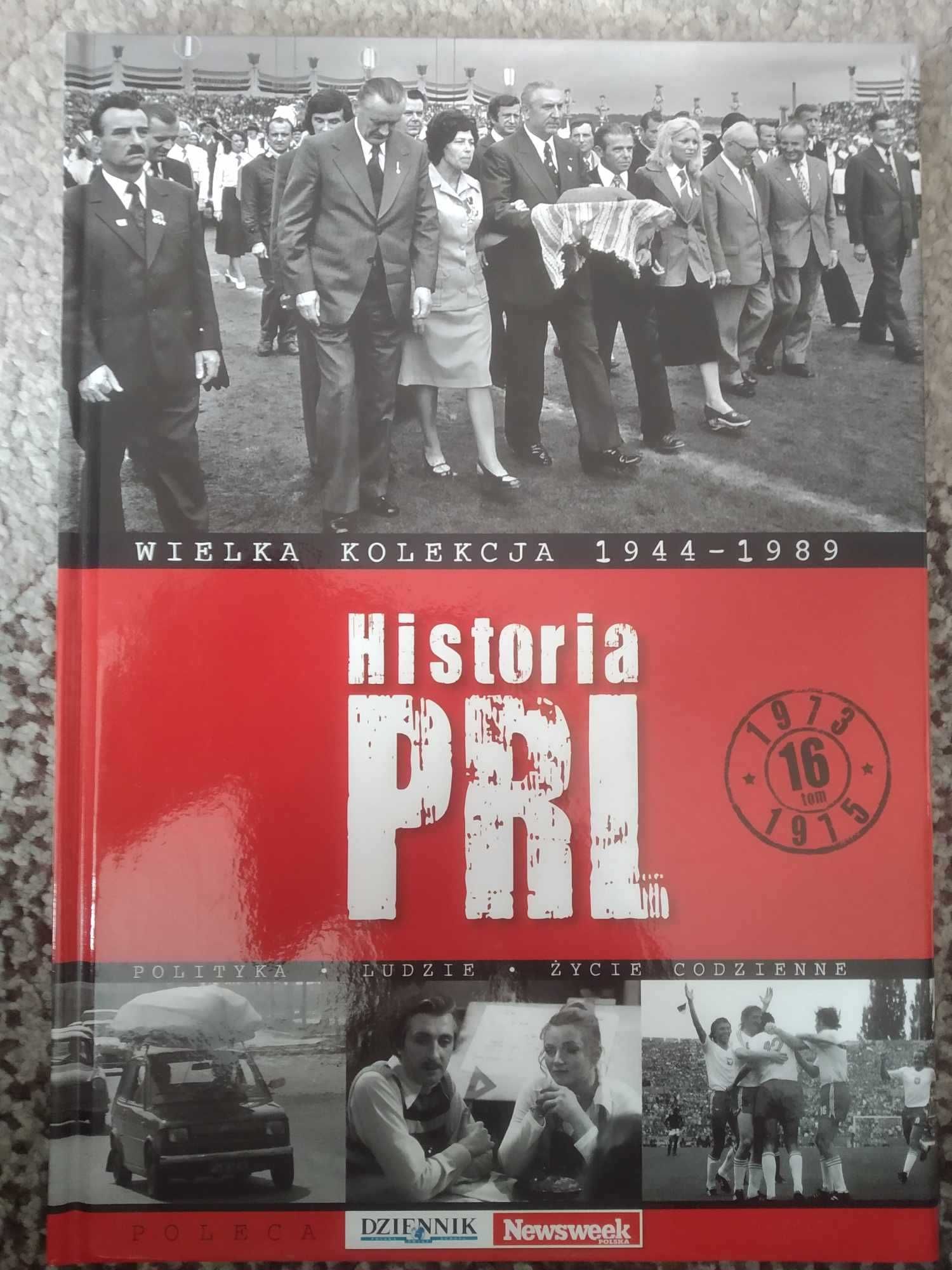 Historia PRL Wielka Kolekcja 1944 - 1989 Tom 16
