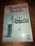 Livro O Paradigma Perdido de Edgar Morin