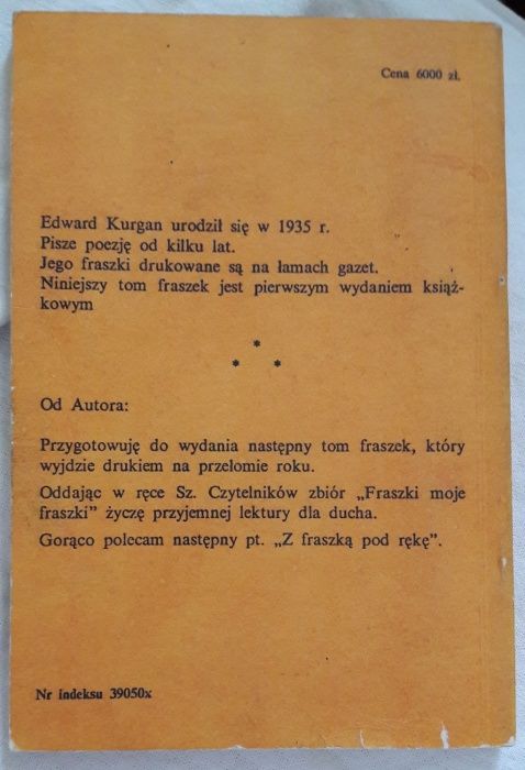 "Fraszki moje fraszki", Edward Kurgan