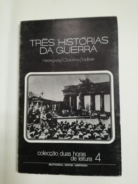 Três Historias da Guerra.