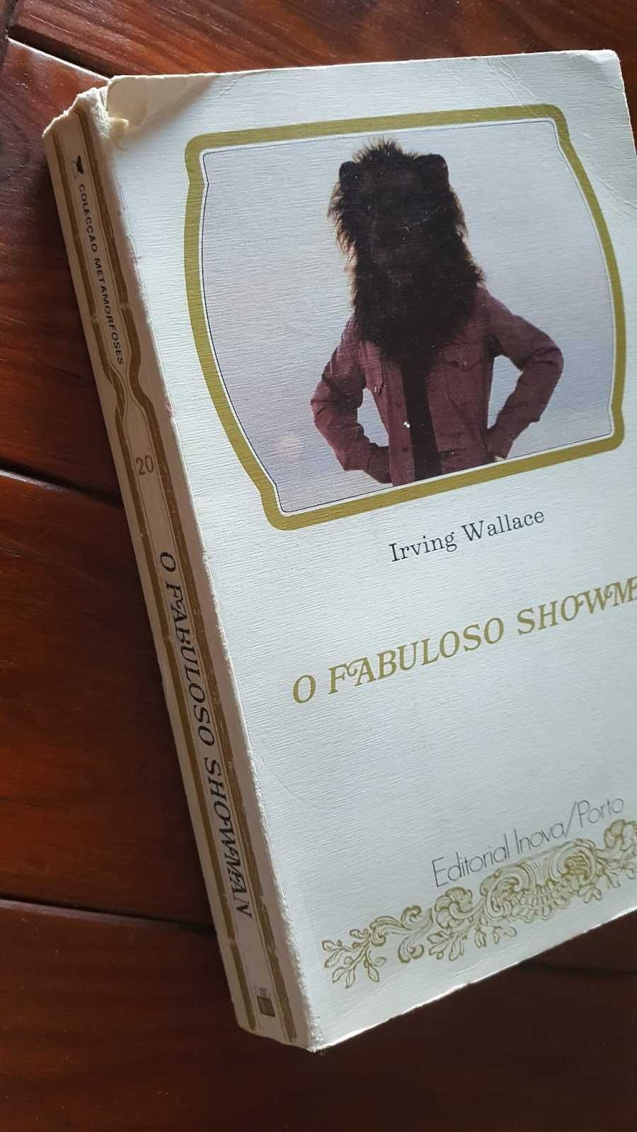 Irving Wallace - O fabuloso showman