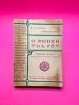 O Poder da Fé - W.W.Atkinson; Edward E. Beals