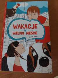 Wakacje w wielkim mieście