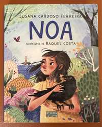 Noa de Susana Cardoso Ferreira; Ilustração: Raquel Costa
