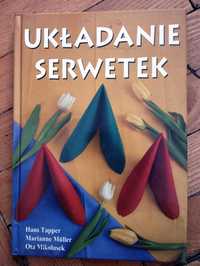 Układanie serwetek, Hans Trapper