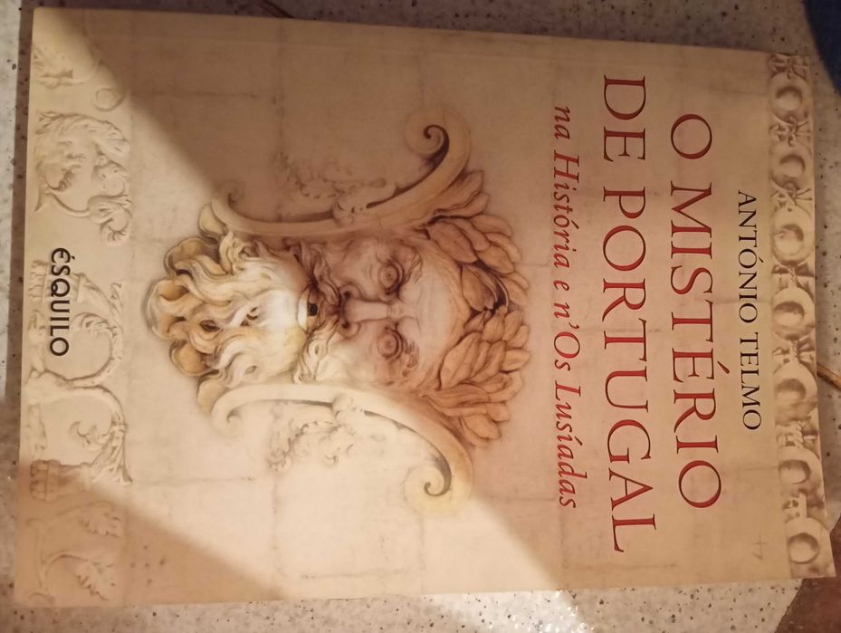 O misterio de Portugal na historia e n'os Lusiadas