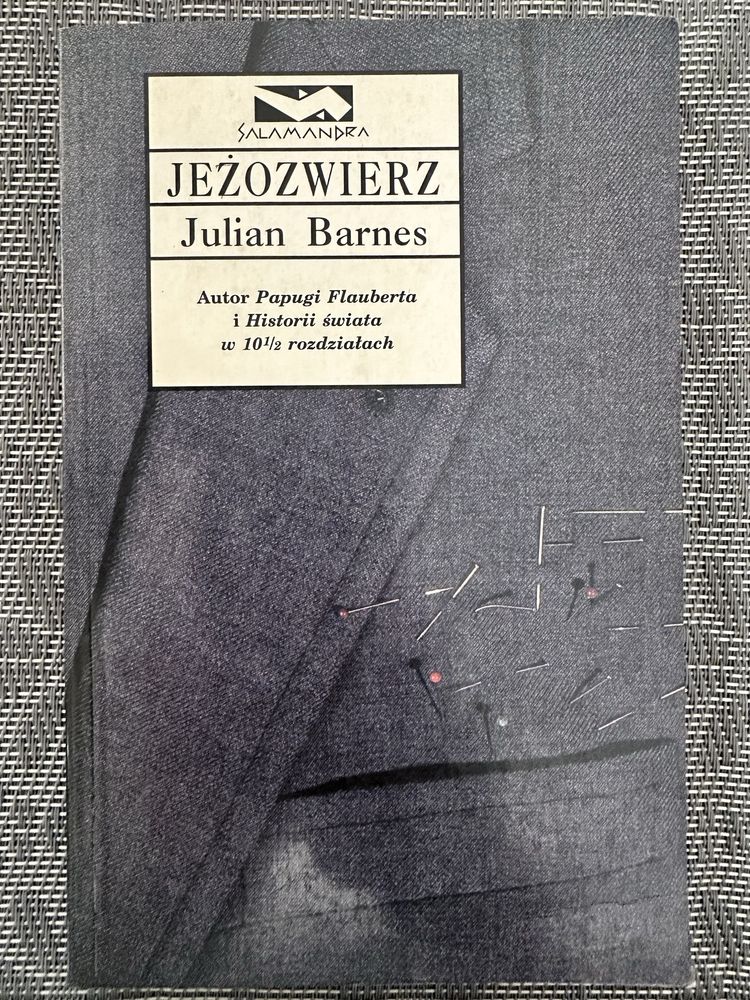 Jeżozwierz.  Julian Barnes