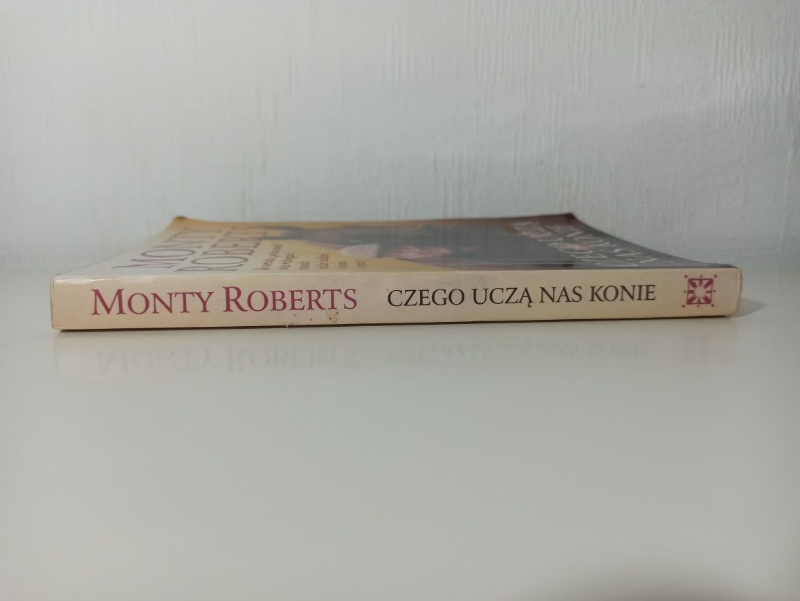 Monty Roberts Czego uczą nas konie