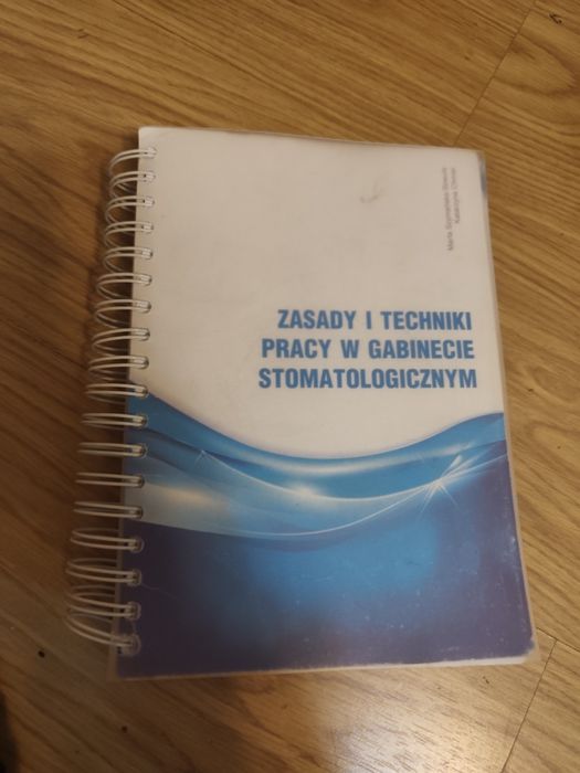 Zasady i techniki pracy w gabinecie stomatologicznym