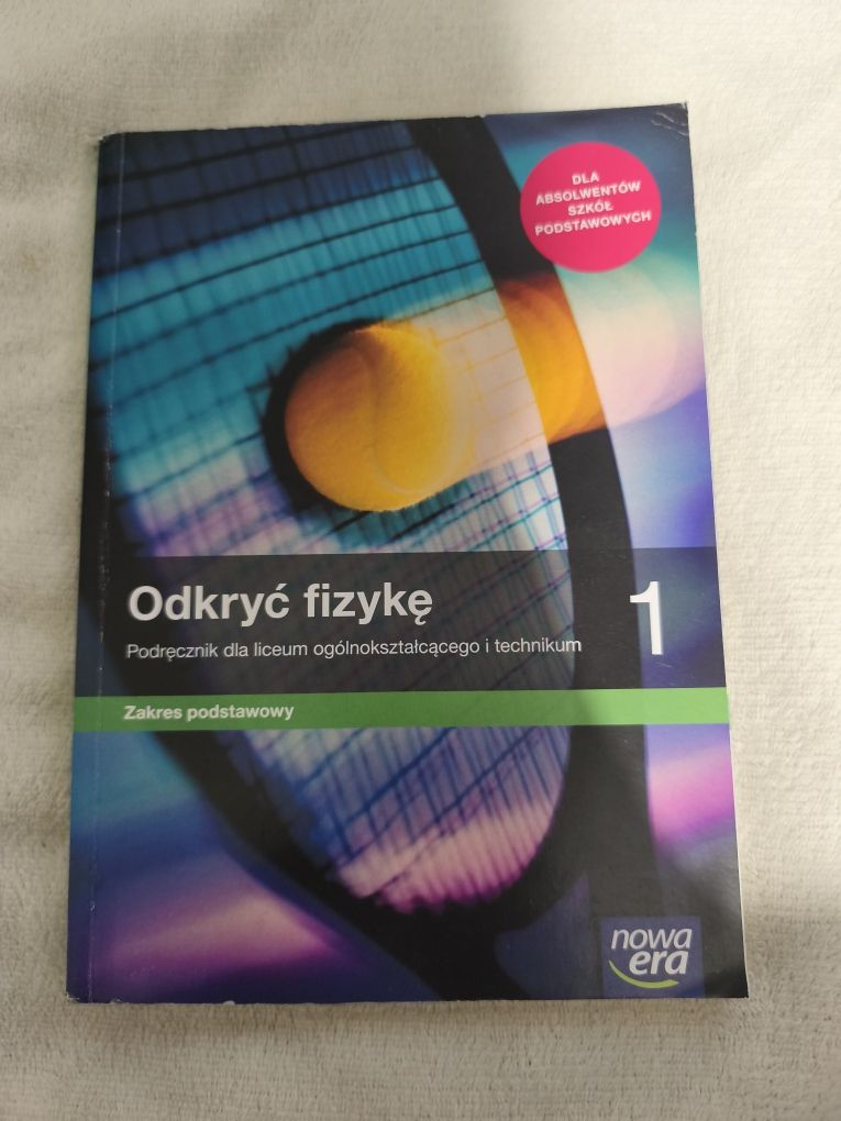 Podręcznik do Fizyki klasa 1 liceum technikum